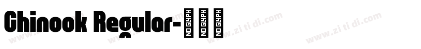 Chinook Regular字体转换